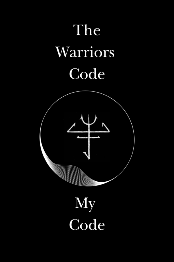 The cover of the journal for men that say the warriors code - My code.